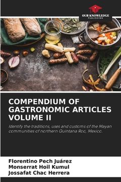 portada Compendium of Gastronomic Articles Volume II (en Inglés)