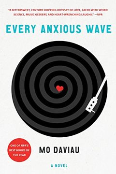 portada Every Anxious Wave: A Novel (in English)