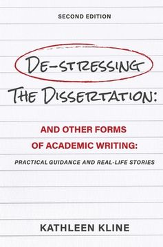 portada De-Stressing the Dissertation and Other Forms of Academic Writing: Practical Guidance and Real-Life Stories (en Inglés)