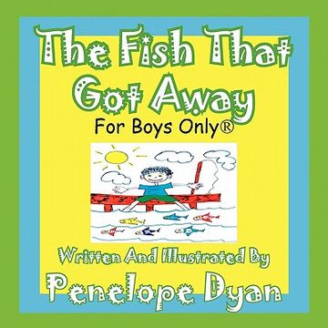portada the fish that got away---for boys only(r) (en Inglés)