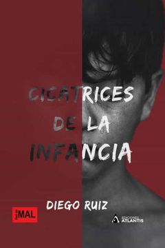portada Cicatrices de la Infancia (in Spanish)