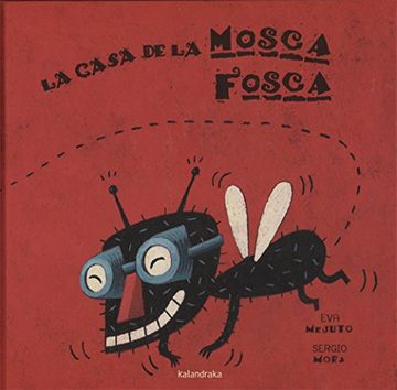 portada La Casa de la Mosca Fosca (Llibres per a Somniar) (in Spanish)