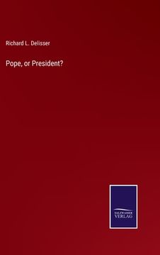 portada Pope, or President? (en Inglés)