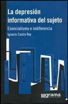 portada La Depresion Informativa del Sujeto (in Spanish)