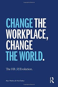 portada The hr (R)Evolution: Change the Workplace, Change the World (en Inglés)