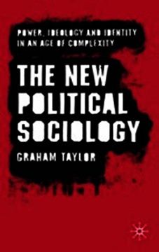 portada The new Political Sociology: Power, Ideology and Identity in an age of Complexity 