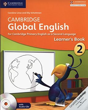 portada Cambridge Global English Stage 2 Stage 2 Learner's Book With Audio cd: For Cambridge Primary English as a Second Language (Cambridge Primary Global English) (en Inglés)