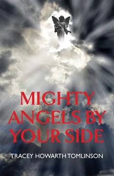 portada Mighty Angels By Your Side (en Inglés)