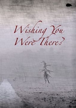 portada Wishing You Were There?: Postcards From The Hedge (en Inglés)