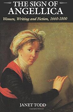portada The Sign of Angellica: Women, Writing, and Fiction, 1600-1800: Women, Writing and Fiction, 1660-1800 (in English)