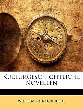 portada Kulturgeschichtliche Novellen (en Alemán)