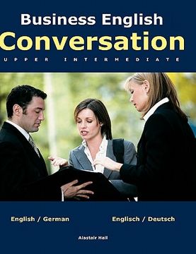 portada Business English Conversation: upper intermediate (en Alemán)