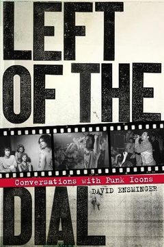 portada Left of the Dial: Conversations With Punk Icons (in English)