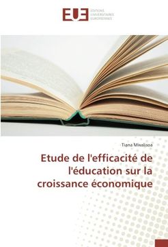 portada Etude de l'efficacité de l'éducation sur la croissance économique (OMN.UNIV.EUROP.)