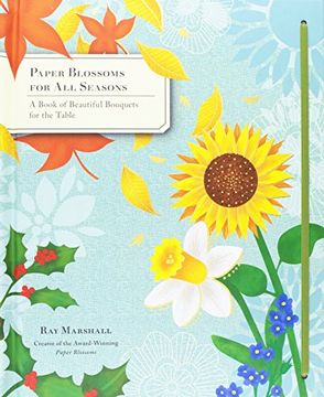 portada Paper Blossoms For All Seasons (Pop Up Book) (en Inglés)