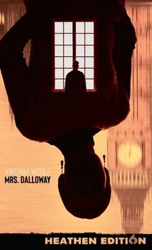 portada Mrs. Dalloway (Heathen Edition) (en Inglés)