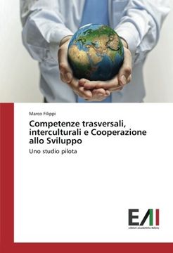 portada Competenze trasversali, interculturali e Cooperazione allo Sviluppo: Uno studio pilota (Italian Edition)