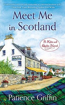 portada Meet me in Scotland (Kilts and Quilts) (in English)