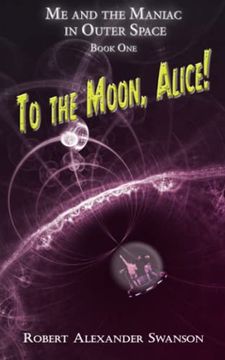 portada To the Moon, Alice!