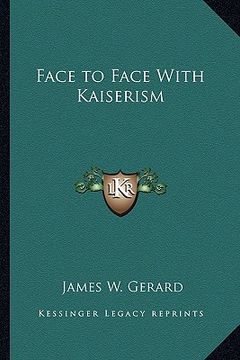 portada face to face with kaiserism (en Inglés)