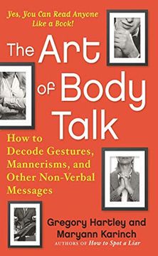 portada The art of Body Talk: How to Decode Gestures, Mannerisms, and Other Non-Verbal Messages (in English)