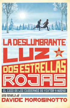 portada La Deslumbrante luz de dos Estrellas Rojas (in Spanish)