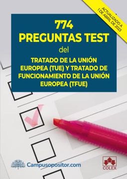 portada 774 Preguntas Test del Tratado de la Union Europea (Tue) (in Spanish)