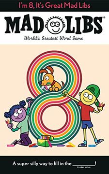 portada I'M 8, It'S Great mad Libs: World'S Greatest Word Game (in English)