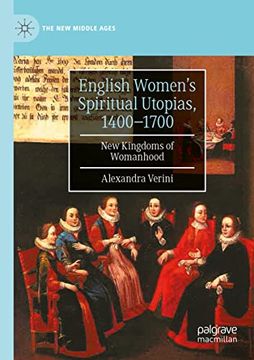 portada English Women's Spiritual Utopias, 1400-1700 (en Inglés)