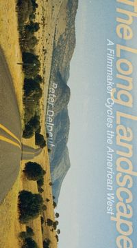 portada The Long Landscape: A Filmmaker Cycles the American West (en Inglés)