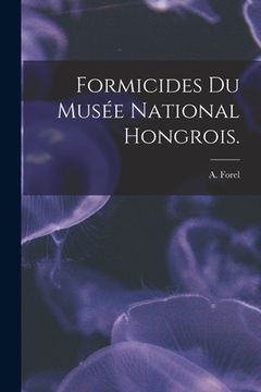 portada Formicides Du Musée National Hongrois. (in English)