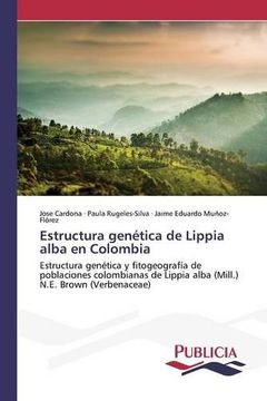 portada Estructura genética de Lippia alba en Colombia