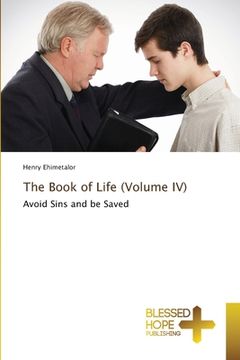 portada The Book of Life (Volume IV) (en Inglés)