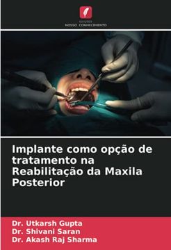 portada Implante Como Opção de Tratamento na Reabilitação da Maxila Posterior (en Portugués)