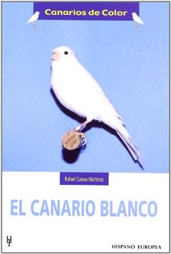 portada El Canario Blanco (Canarios de Color)