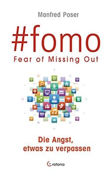 portada Fomo: Fear of Missing out - die Angst, Etwas zu Verpassen (en Alemán)