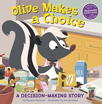 portada Olive Makes a Choice: A Decision-Making Story (my Spectacular Self) (en Inglés)