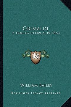 portada grimaldi: a tragedy in five acts (1822) (en Inglés)