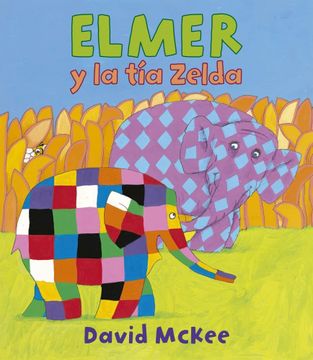 portada Elmer y la tía Zelda (in Spanish)