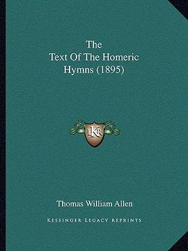 portada the text of the homeric hymns (1895) (en Inglés)