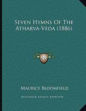 portada seven hymns of the atharva-veda (1886) (en Inglés)