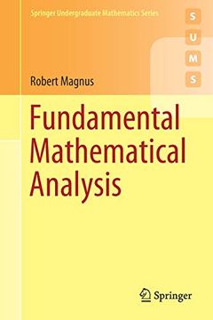 portada Fundamental Mathematical Analysis (Springer Undergraduate Mathematics Series) (en Inglés)