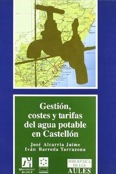 portada Gestión, Costes y Tarifas del Agua Potable en Castellón (in Spanish)