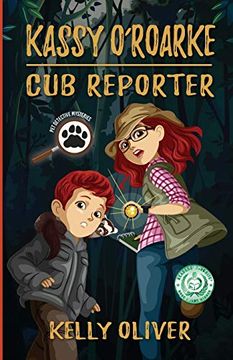 portada Kassy O'Roarke, cub Reporter (1) (Pet Detective Mysteries) 