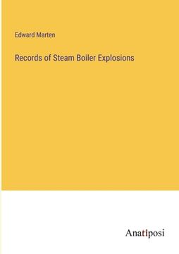 portada Records of Steam Boiler Explosions (en Inglés)