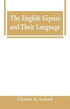 portada The English Gipsies and Their Language (in English)