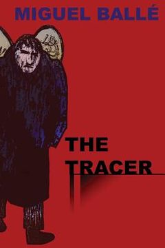 portada The tracer (en Inglés)