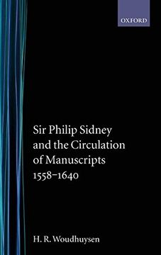 portada Sir Philip Sidney and the Circulation of Manuscripts, 1558-1640 (en Inglés)