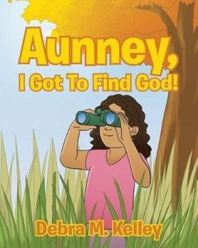 portada Aunney, I Got To Find God!