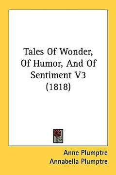 portada tales of wonder, of humor, and of sentiment v3 (1818) (en Inglés)